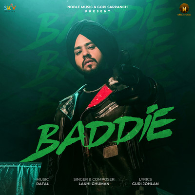 Baddie (feat. Rafal)/Lakhi Ghuman