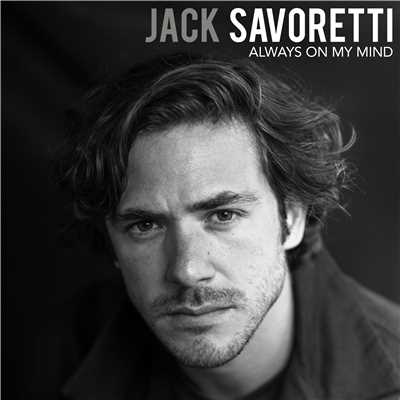 シングル/Always on My Mind/Jack Savoretti