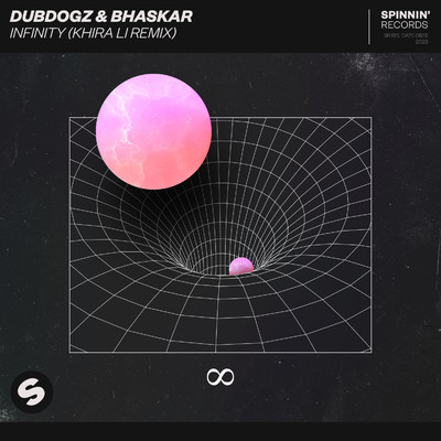 Infinity (Khira Li Remix)/Dubdogz & Bhaskar