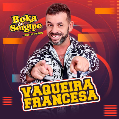 シングル/Vaqueira Francesa/Boka de Sergipe