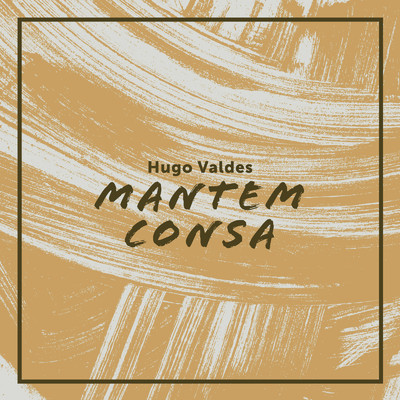 アルバム/mantem consa/Hugo Valdes