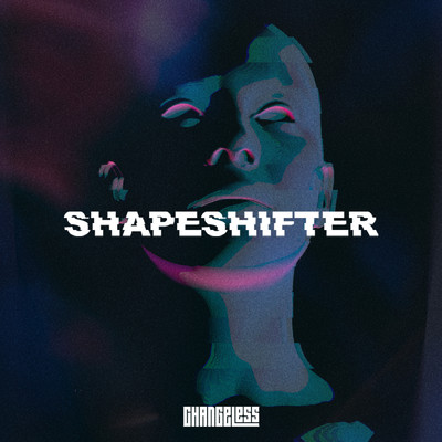 シングル/Shapeshifter/Changeless