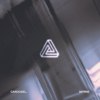 シングル/Carousel/MYRNE