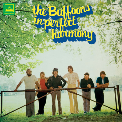 In Perfect Harmony/The Buffoons