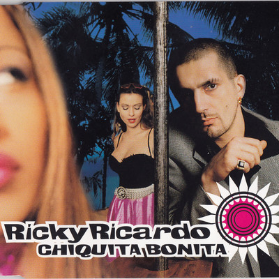 アルバム/Chiquita Bonita/Ricky Ricardo