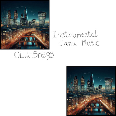 Instrumental Jazz Music/Olu-Shegs