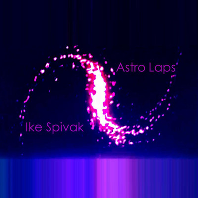 Astro Laps/Ike Spivak