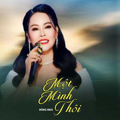 アルバム/Mot Minh Thoi/Dong Dao