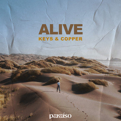シングル/Alive/Keys & Copper