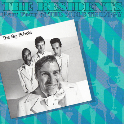 Fear for the Future/The Residents