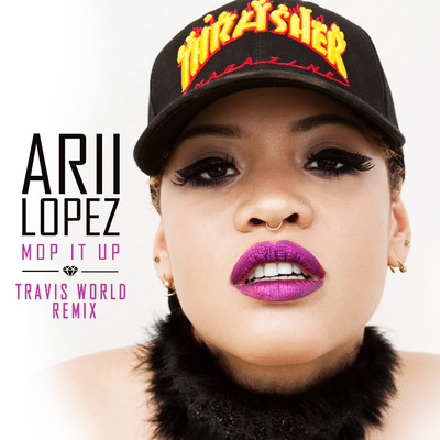 Mop It Up (Travis World Remix)/Arii Lopez