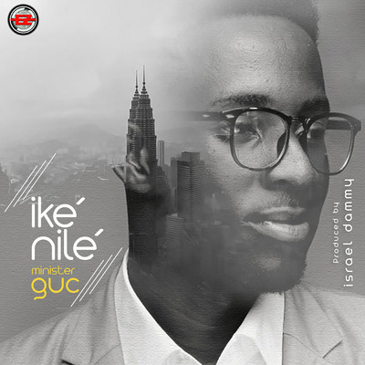 シングル/Ike Nile/Minister GUC
