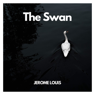 シングル/The Swan/Jerome Louis