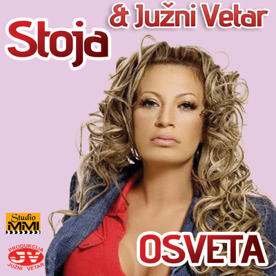 Osveta/Stoja & Juzni Vetar