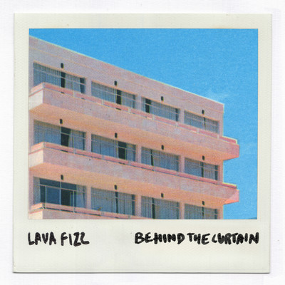 シングル/Behind the Curtain/Lava Fizz