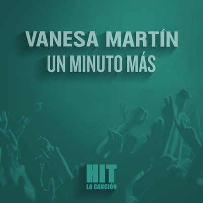 シングル/Un minuto mas/Vanesa Martin