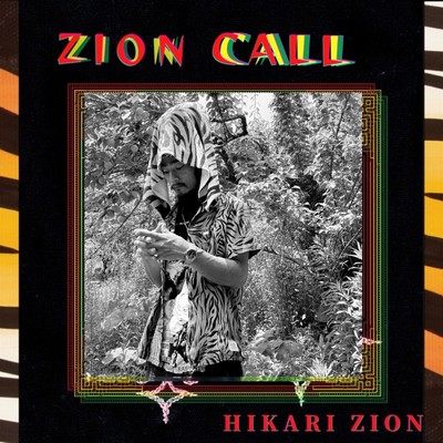 ZION CALL/HIKARI ZION