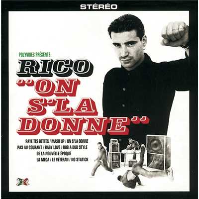Rub A Dub Style (Album Version)/Rico And Co