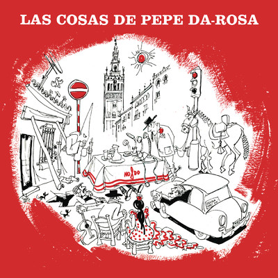 アルバム/Las Cosas De Pepe Da Rosa (Remasterizado 2022)/Pepe Da Rosa