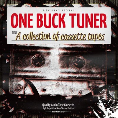 A collection of cassette tapes/ONE BUCK TUNER