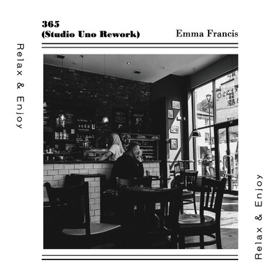 シングル/365 (Studio Uno Rework)/Emma Francis
