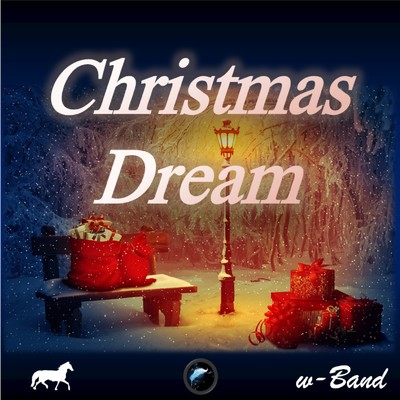 シングル/Christmas Dream/w-Band & CYBER DIVA