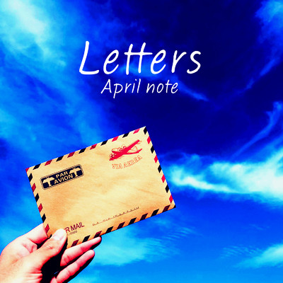 Letters/April note