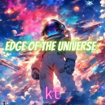 Edge of the universe/kt