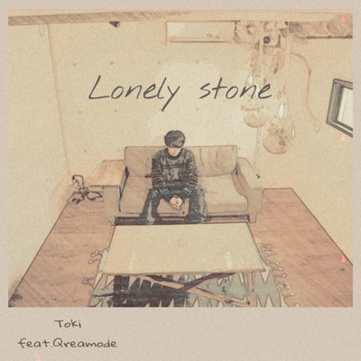 シングル/Lonely stone (feat. Qreamode)/Toki