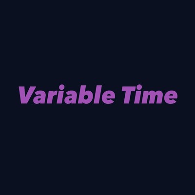 Variable Time/verycider