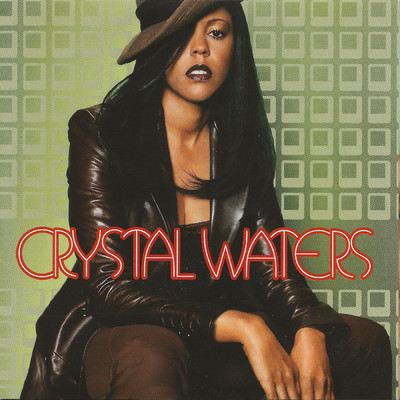 アルバム/Crystal Waters/クリスタル・ウォーターズ