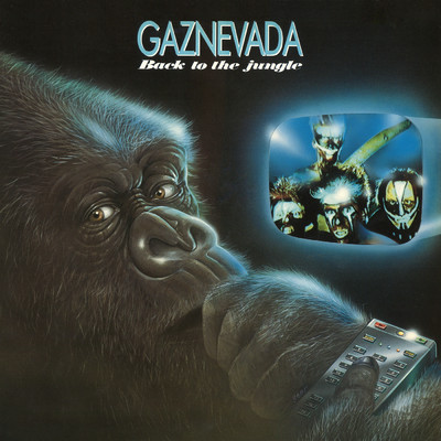 Back To The Jungle/Gaznevada