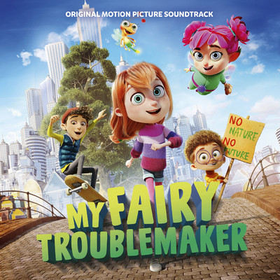 My Fairy Troublemaker (Original Motion Picture Soundtrack)/Martin Lingnau／Ingmar Suberkrub