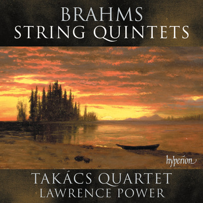 アルバム/Brahms: String Quintets Nos. 1 & 2/タカーチ弦楽四重奏団／Lawrence Power