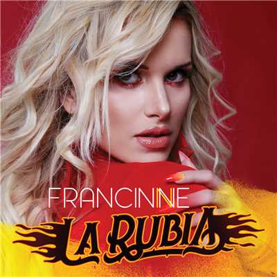 アルバム/La Rubia/Francinne