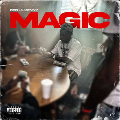 シングル/Magic (Explicit)/BEO Lil Kenny