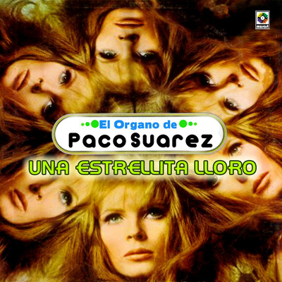 アルバム/Una Estrellita Lloro/Paco Suarez