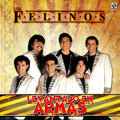アルバム/Levantando en Armas/Los Felinos