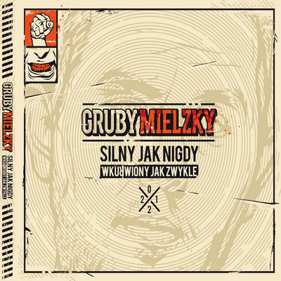 アルバム/Silny jak nigdy, wkurwiony jak zwykle (Explicit)/GRUBY MIELZKY