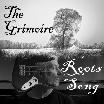 シングル/Roots Song/The Grimoire