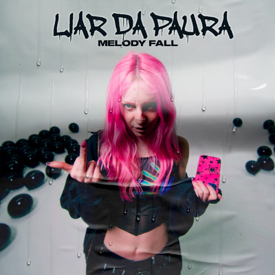 LIAR DA PAURA/Melody Fall