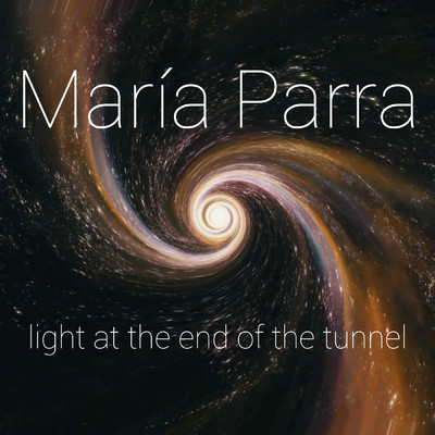 シングル/Light At The End Of The Tunnel/Maria Parra