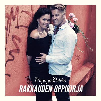 Rakkauden oppikirja/Pinja ja Pekka