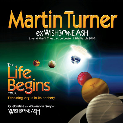 Life Begins/Martin Turner