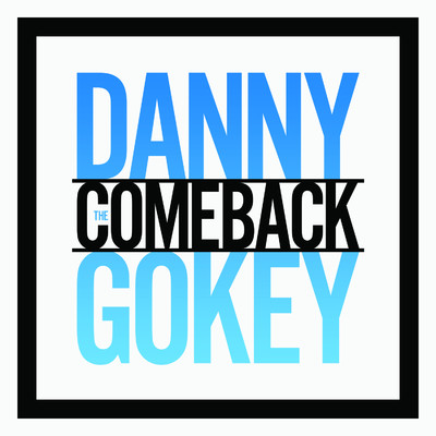 シングル/The Comeback/Danny Gokey