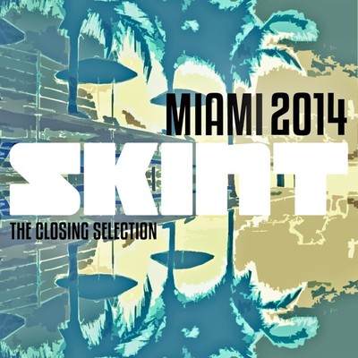Miami 2014 (The Closing Selection)/Various Artists