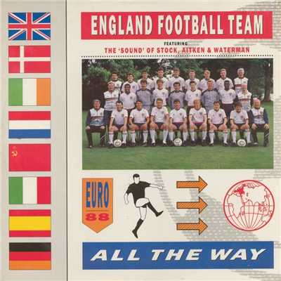 All the Way (feat. The 'Sound' of Stock Aitken Waterman)/England Football Team