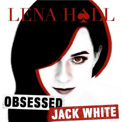 アルバム/Obsessed: Jack White/Lena Hall