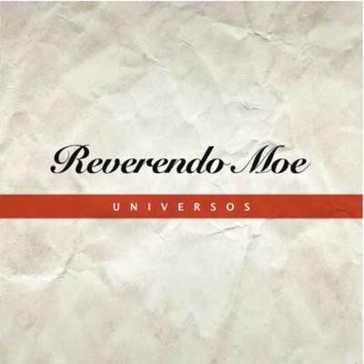 アルバム/Universos/Reverendo Moe