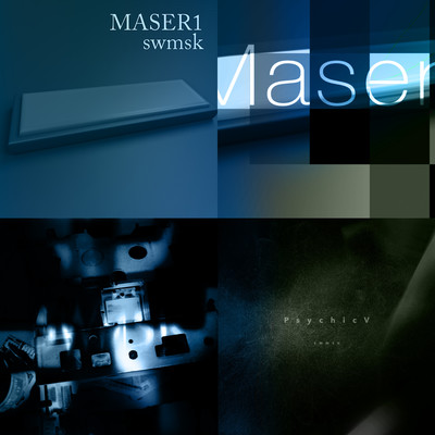 Maser Psychic (2022 Remaster)/SWMSK